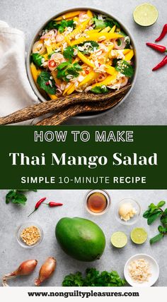 how to make thai mango salad simple 10 minute recipe with step by step instructions and pictures