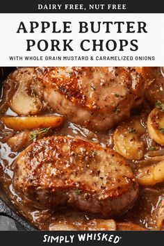 the recipe for apple butter pork chops with whole grain mustard and caramelized onions