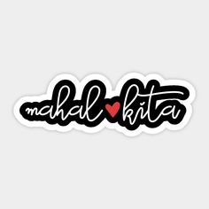 sticker with the words madal and kita written in black ink on a white background