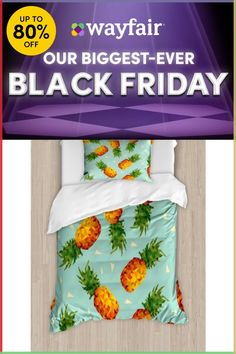 a bed with pineapples on it and the words wayfair our biggest - ever black friday