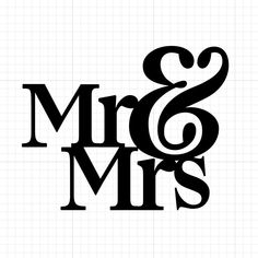 the word mr and mrs in black on a white background