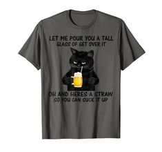 PRICES MAY VARY. Lightweight, Classic fit, Double-needle sleeve and bottom hem Good Sayings, Cat T Shirt, Cat Tshirt, Over It, Get Over It, Mom Shirts, Branded T Shirts, Shop Top, Best Quotes