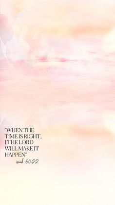 a pink and white painting with the words when the light shines, the lord will make it happen