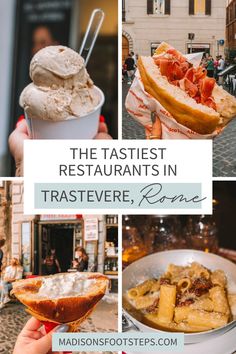 the tastyest restaurants in trastevee, france with text overlay