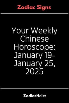 Navigate the week with guidance from your Chinese horoscope! ???? Find out what this week holds for your zodiac animal, from career success to love opportunities. Embrace your destiny and align with cosmic wisdom. Click to uncover your fortune! ?? #WeeklyChineseHoroscope #ChineseZodiac2025 #AstrologyForecast #HoroscopeOfTheWeek #ZodiacAnimalGuidance #ChineseHoroscopeTips #WeeklyFortune #ChineseAstrologyInsights #ZodiacWeekAhead #AstrologyGuidance#Zodiac#Astrology#Horoscope#Aries#Taurus#Gemini...