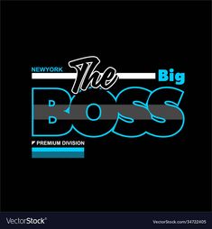 the boss logo on black background with blue and white text that reads, new york big boss