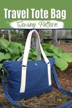 the travel tote bag sewing pattern is on display in front of some green plants