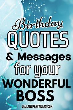 Celebrate your boss with these heartfelt birthday quotes! Whether you’re looking for something funny or professional, this collection has you covered. Perfect for wishing a happy birthday to your boss or boss lady with meaningful words. Check out the best quotes to make their day memorable! Birthday Message For Boss, Quotes For Boss, Birthday Quotes Kids, Boss Birthday Quotes, Message For Boss, Birthday Celebration Quotes, Happy Boss