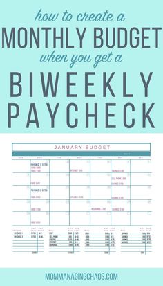 a blue and white budget sheet with the text how to create a month - by - month budget when you get a bi weekly paycheck