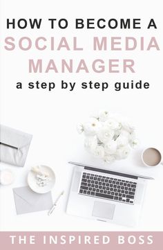 the cover of how to become a social media manager, with flowers and laptop on it