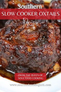 the cover of southern slow cooker oxtails recipe