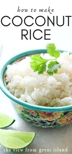 coconut rice in a bowl with cilantro garnish and lime wedges