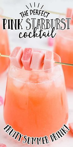 the perfect pink starburst cocktail for summer drinks