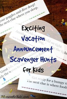 the words exciting vacation announcement and scavenger hunt for kids on a wooden table