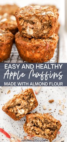 some muffins are stacked on top of each other with the words easy and healthy apple muffins made with almond flour