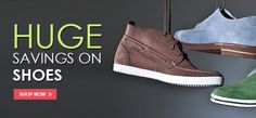 three shoes hanging from hooks with the words huge savings on shoes shop now