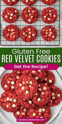 red velvet cookies with white chocolate chips on top and the words gluten free red velvet cookies get the recipe