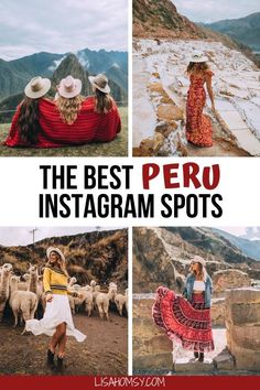 the best peru instagram spots for women and men in their native country life