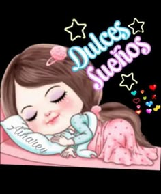 a girl sleeping in her bed with the words dulces sueros on it