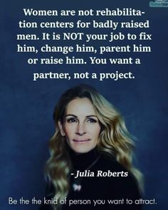 julia roberts quote about being a woman in the middle of an image with her name on it