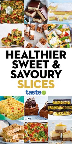 the cover of healthier, sweet and savour slices