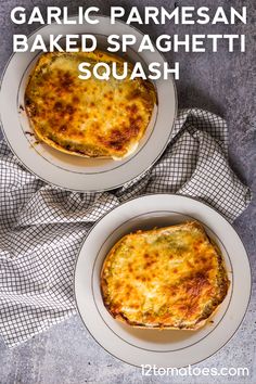 garlic parmesan baked spaghetti squash on two white plates, with text overlay that reads garlic parmesan baked spaghetti squash