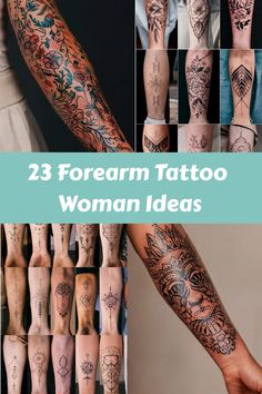 23 Forearm Tattoo Woman Ideas