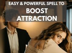 a man and woman sitting next to each other in front of a window with the words, easy & powerful spell to boot attraction