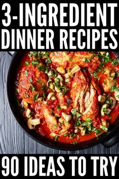 three ingredient dinner recipes for 30 ideas to try