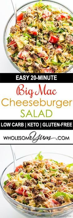 two pictures showing different types of salads with the title, easy 20 minute big mac cheeseburger salad low carb keto