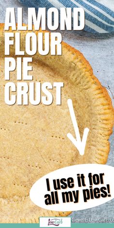 a pie crust with an arrow pointing to the bottom that says, i use it for all my pies