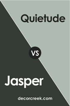 Jasper vs Quietude by Sherwin Williams Naval Sw 6244, Dark Trim, Light Sea Green, Good Color Combinations, Color Sorting, Colour Board