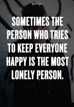 Unwanted Quotes Loneliness, Lonely Quetos English, Chronic Loneliness, Quotes About Loneliness, Lonliness Quotes, 25th Quotes, Life Quotes Love, Quotes Deep Feelings, My Feelings