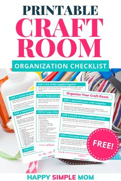 the free printable craft room organization checklist