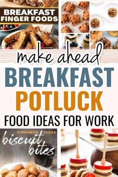 breakfast potluck recipe collage with text overlay that reads make ahead, breakfast potluck food ideas for work