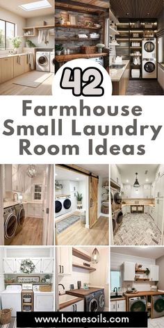 the words farmhouse house small laundry room ideas are in black and white, with pictures of various