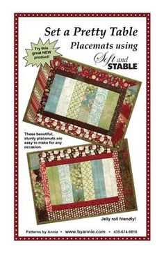 two quilted placemats with the words set a pretty table and placemats using