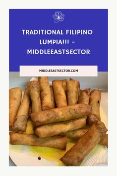 Traditional Filipino Lumpia!!! - middleeastsector https://middleeastsector.com/traditional-filipino-lumpia/ Lumpiang Shanghai Recipe, Sweet And Sour Dipping Sauce, Native Filipino, Filipino Lumpia, Lumpiang Shanghai, Chinese Spring Rolls, Spring Roll Filling, Shanghai Food, Lumpia Recipe