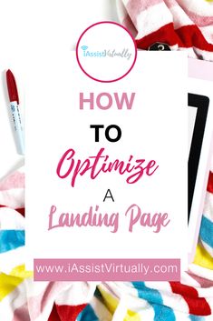 a sign that says how to optimise a landing page on top of colorful towels