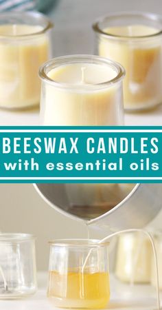 beeswax candles with essential oils are being made in glass containers on a table