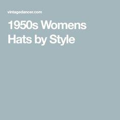 1950s Womens Hats by Style 1950s Hats, Hat Veil, Womens Hats, Hat Styles, Flower Hats, Sun Hat, Fascinator, Hats For Women, Veil