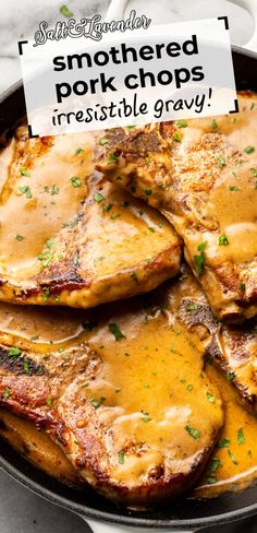 a skillet with four pork chops and text overlay that reads smothered pork chops - irresistible gravy! Easy Smothered Pork Chops, Smothered Pork Chops Crock Pot, Best Gravy Recipe, Gravy From Scratch, Smothered Pork Chops Recipe, Pork Gravy, Cooking Pork, Pork Chops And Gravy, Smothered Pork