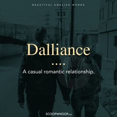 two people walking down the street holding hands with text that reads dalliance, a casual romantic relationship