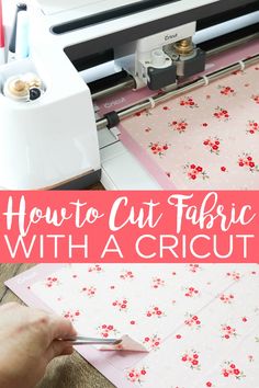 how to cut fabric with a cricut machine