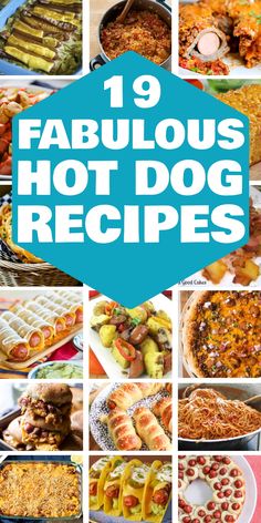 19 fabulous hot dog recipes displayed as a collage of various hot dog dishes. Hot Dog Weiner Recipes, Recipes With Hotdogs, Meals With Hot Dogs, Recipes Using Hot Dogs, Hot Dog Meals, Hot Dog Dinner Ideas, Recipes With Hot Dogs, Hot Dog Lunch, Hot Dog Dinner