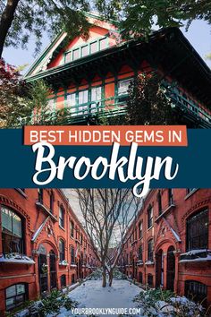 the best hidden gems in brooklyn with text overlay that reads, best hidden gems in brooklyn