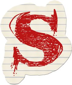 the letter s is drawn with red ink on lined paper, and it appears to be painted