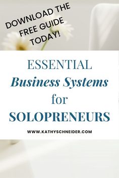 a white vase with flowers in it and the words essential business systems for soloprends