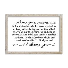 a framed print with the words i choose you to do