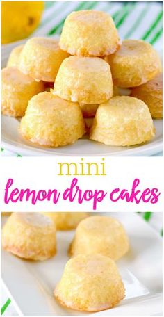 mini lemon drop cakes on a white plate with the title in pink and yellow overlay